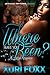Where Have You Been?: A Hood Romance