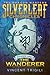 The Wanderer (Silverleaf Chronicles 1)