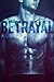 Betrayal
