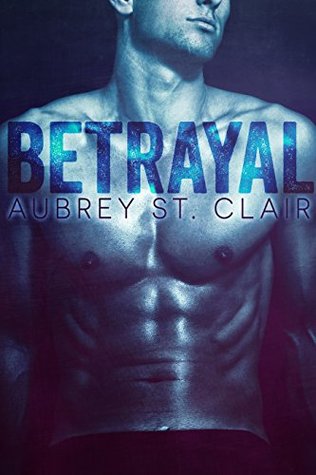 Betrayal (Kindle Edition)