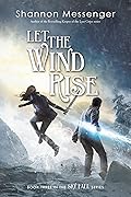 Let the Wind Rise (Sky Fall, #3)