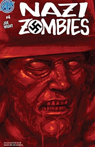 Nazi Zombies #4 (Kindle Edition)