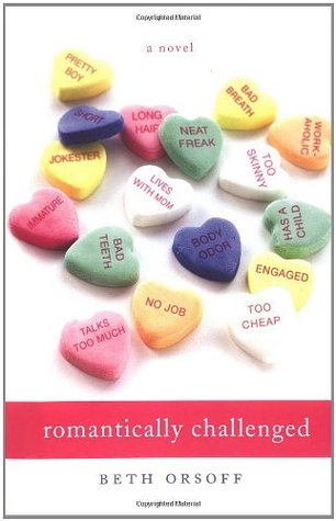 Romantically Challenged (Paperback)