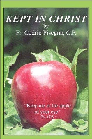 Kept in Christ (Kindle Edition)