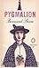 Pygmalion