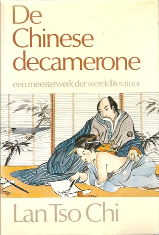 De Chinese decamerone : een meesterwerk der wereldliteratuur