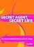 Secret Agent, Secret Life (The Unashamed Sex Fantasies of Lia M. George Book 1)