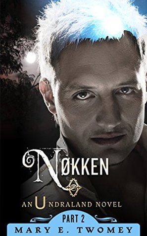 Nokken (Undraland #2)