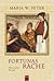 Fortunas Rache