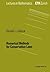 Numerical Methods for Conservation Laws (Lectures in Mathematics. ETH Zürich)