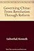 Governing China: From Revolution Through Reform