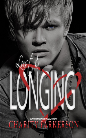 Lust & Longing: A Collection of Erotic Shorts