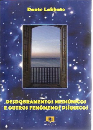Desdobramentos Mediúnicos e Outros Fenômenos (Paperback)