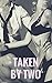 Taken By Two: MMF ROMANCE (...