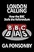 London Calling: How the BBC...