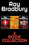 Ray Bradbury 3-Book Collection: Fahrenheit 451, The Martian Chronicles, The Illustrated Man Book cover for Ray Bradbury 3-Book Collection: Fahrenheit 451, The Martian Chronicles, The Illustrated Man