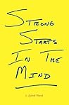 Strong Starts In The Mind