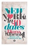 New York in 40 dates by Diana Albrink