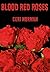 Blood Red Roses (The Blood ...