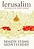 Ierusalim. Biografia unui Oraș