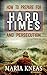 How to Prepare for Hard Tim...
