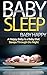 Baby Sleep - Baby Happy: A ...