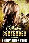 Alpha Contender, Volume 2 by Terry Bolryder