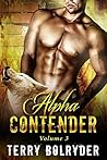 Alpha Contender, Volume 3 by Terry Bolryder