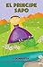El Principe Sapo by Liz Doolittle