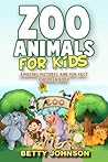 zoo-animals-for-kids-amazing-pictures-and-fun-fact-children-book
