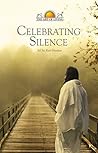 Celebrating Silence