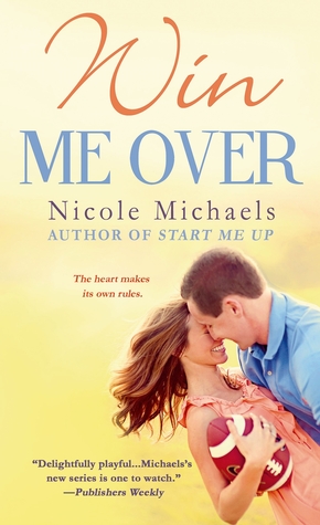 Win Me Over (Hearts and Crafts, #2)