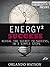 Energy to Success, Reveal the Secret to Success in 3 Simple Steps: Success Motivation
