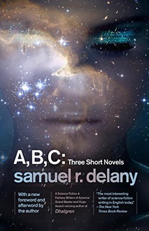 A, B, C: Three Short Novels (Paperback)
