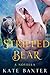 Stripped Bear (Last True Vampire, #0.5)