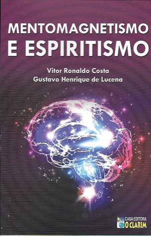 Mentomagnetismo e Espiritismo (Paperback)