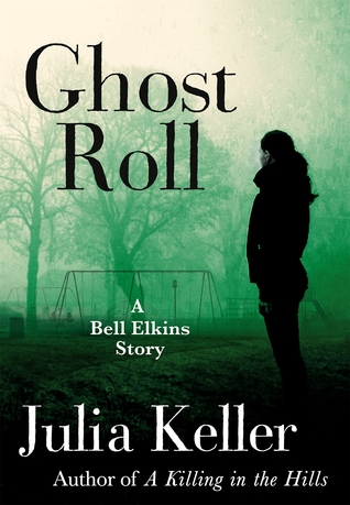 Ghost Roll (Bell Elkins #3.7)