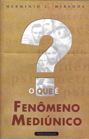 O que é Fenômeno Mediúnico (Paperback)