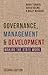 Governance, Management and Development: Making the State Work