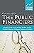 The Public Financiers: Rica...