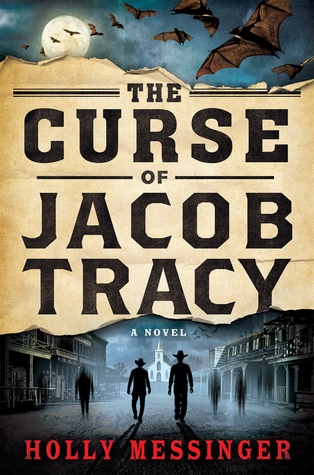 The Curse of Jacob Tracy (Jacob Tracy #1)
