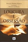 Loucura e obsessão