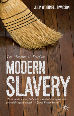 Modern Slavery: The Margins of Freedom (Hardcover)