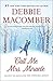 Call Me Mrs. Miracle / The Christmas Basket by Debbie Macomber