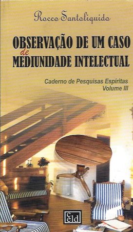 Observação de Um Caso de Mediunidade Intelectual (Paperback)