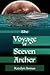 The Voyage of Steven Archer...