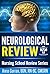 Neurology Review for Nursin...