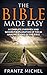THE BIBLE MADE EASY: A Comp...