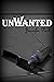Unwanted