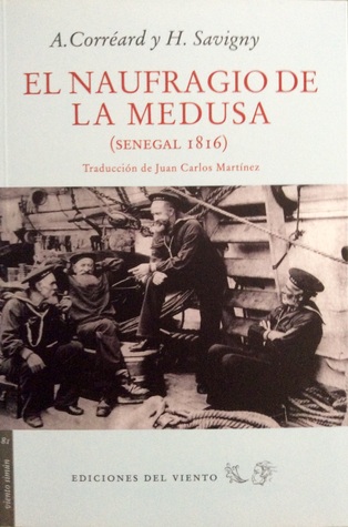 El naufragio de la Medusa (Senegal 1816)